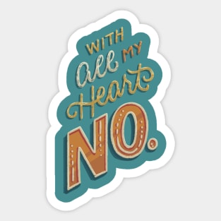 With All My Heart, No Sticker